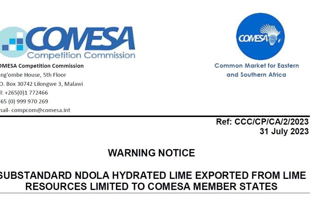 SUBSTANDARD NDOLA HYDRATED LIME EXPORTED FROM LIME RESOURCES LIMITED TO COMESA MEMBER STATES