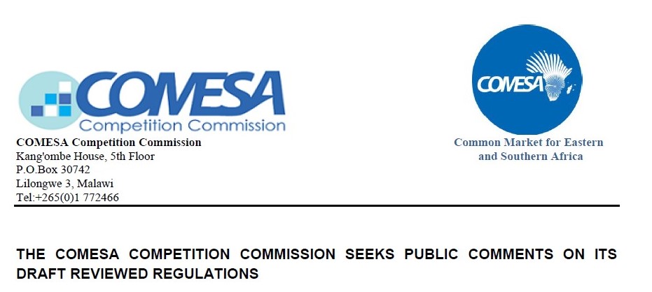 THE COMESA COMPETITION COMMISSION SEEKS PUBLIC COMMENTS ON ITS DRAFT REVIEWED REGULATIONS
